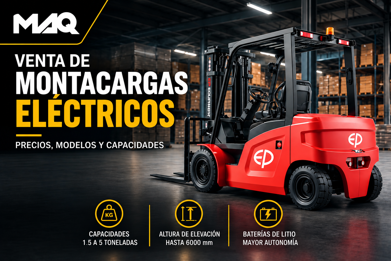 Venta de Montacargas Eléctricos: precios, modelos y capacidades
